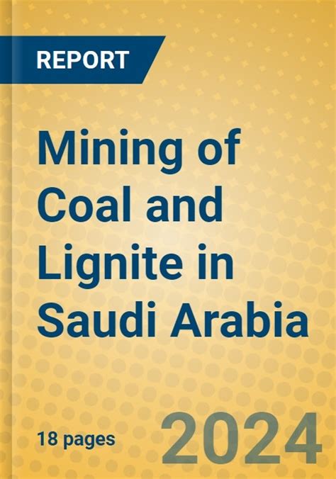 1. 10+ Facts On Saudi Arabia's Coal Production: The Complete Guide