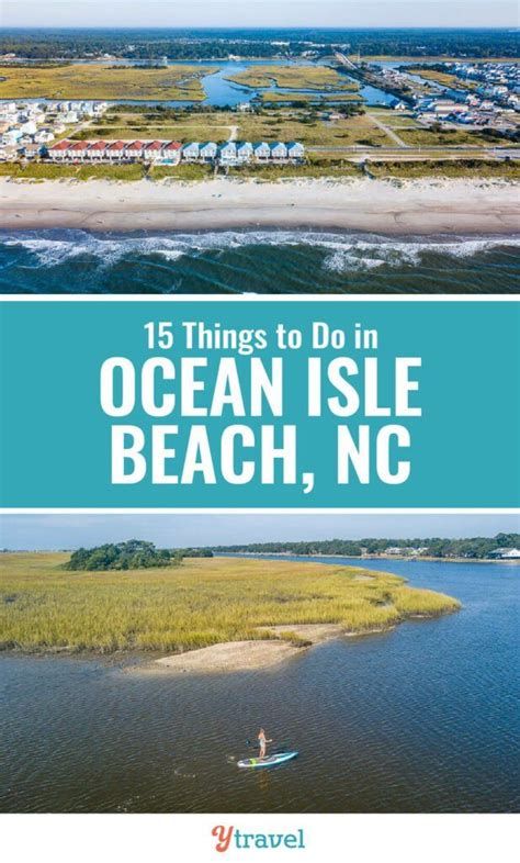 10 Best Things To Do In Ocean Isle Beach Nc For Family Fun Trip101