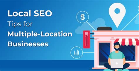 11 Local Seo Tips For Multiple Locations