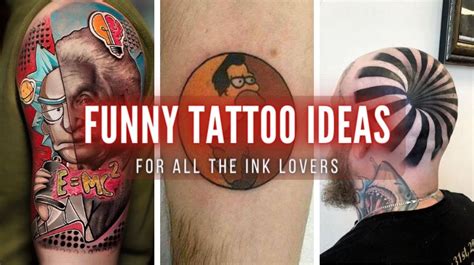 15 Hilarious Tattoo Ideas Essential Guide To Ink With Wit Immuno