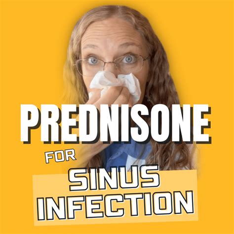 2. Pro Tips: 10 Fast Prednisone Remedies For Sinus Infections