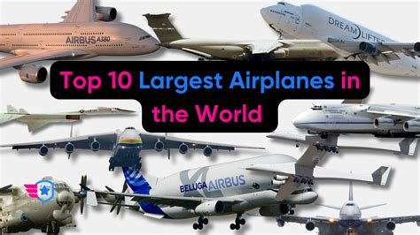 20 Biggest Planes In The World: The Ultimate Guide To Giants In The Sky