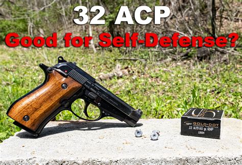 32 Acp For Self Defense