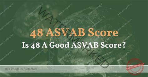 48 Asvab Score Is 48 A Good Asvab Score Asvab Prep