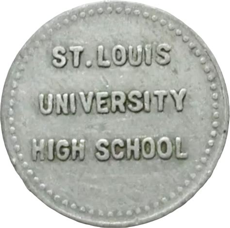 5 Cents Saint Louis University High School Saint Louis Missouri