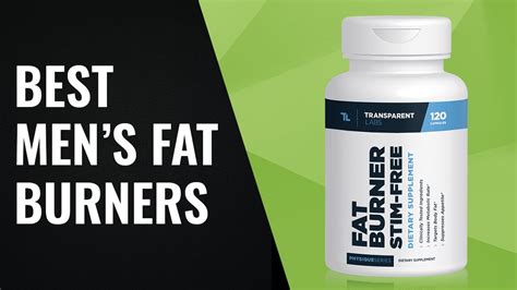 7 Best Fat Burners For Men February 2021