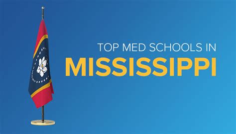 8 Expert Strategies For Making The Most Of Mississippi's Top Med Schools