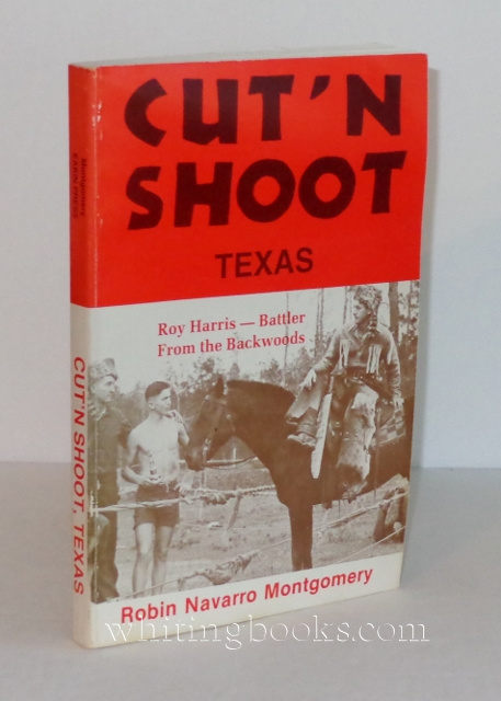 9780890154298 Cut N Shoot Texas The Roy Harris Story By Robin