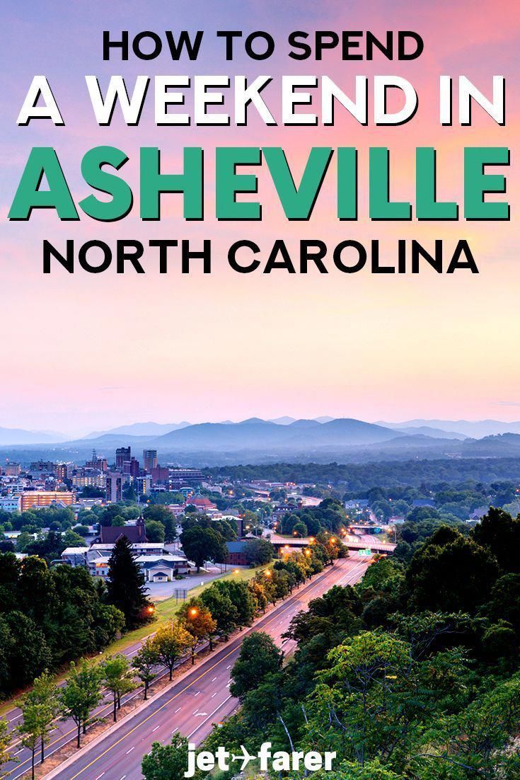 A Perfect Weekend In Asheville Nc A 2 3 Day Asheville Itinerary