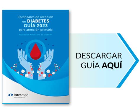 Ada 2023 Gu A Diabetes Est Ndares De Atenci N En Diabetes Gu A 2023