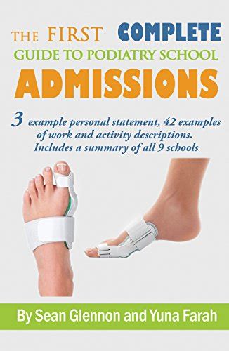 Amazon Com The First Complete Guide To Podiatry School Admissions