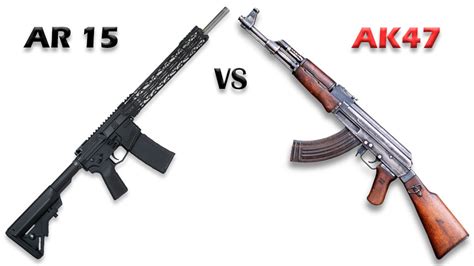 Ar 15 Or Ak 47 The Ultimate Rifle Showdown Black Rifle Depot