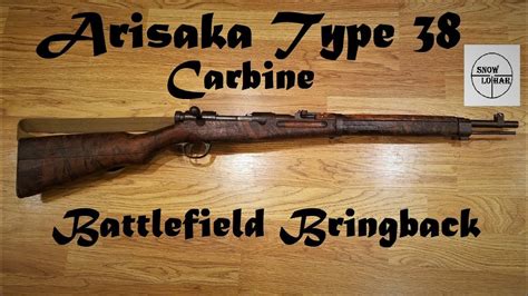 Arisaka Type 38 Carbine Battlefield Bring Back With Paperwork Youtube