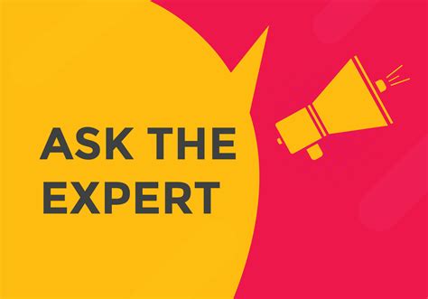 Ask The Expert Button Ask Expert Speech Bubble Ask Expert Banner