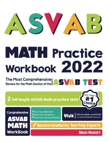 Asvab Math Practice Workbook The Most Comprehensive Review For The