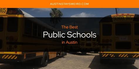 Austin S Best Public Schools Updated 2024 Austin Stays Weird