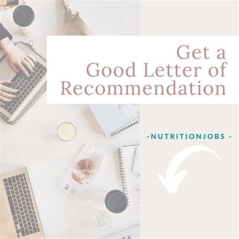 Best Easy Tips To Get Good Letters Of Recommendation Nutritionjobs