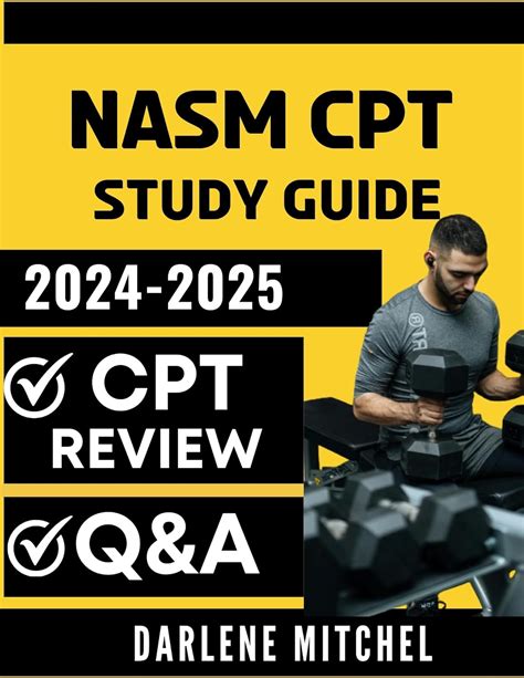 Buy Nasm Cpt Study Guide 2024 2025 National Academy Of Sports Medicine