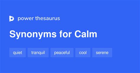 Calm Synonyms 3 394 Words And Phrases For Calm