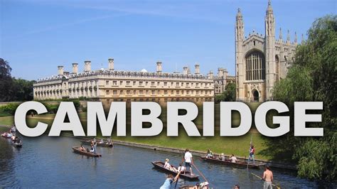 Cambridge A Historic City With A World Renowned University