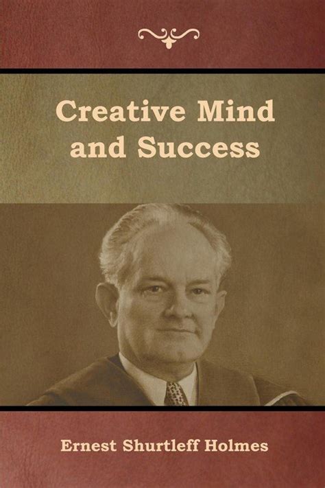 Creative Mind And Success Holmes Ernest Ksi Ka W Empik