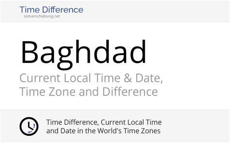 Current Local Time In Baghdad Iraq Al Rusafa Date Time Zone Time