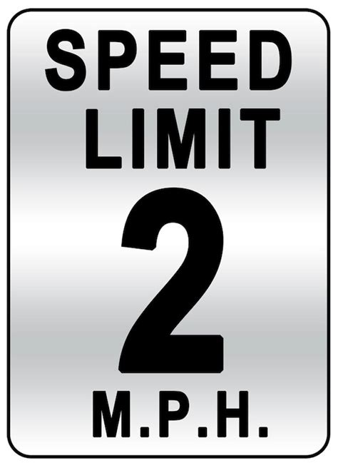 Digital File 2Mph Speed Limit Sign