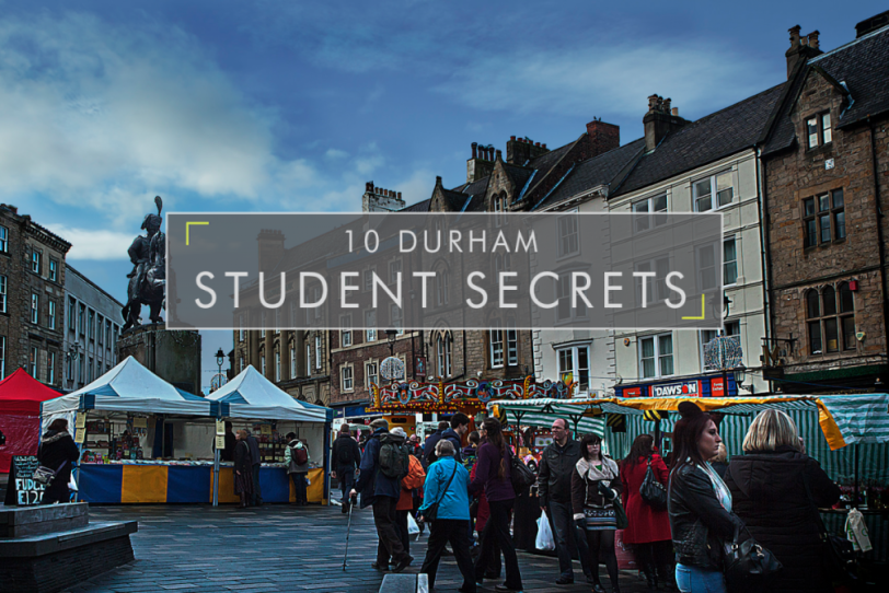 Durham S Top 10 Student Secrets Student Cribs