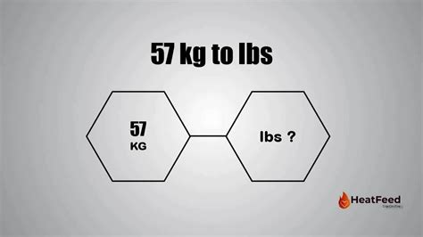 Essential Facts: 57Kg To Lbs, Uncovered