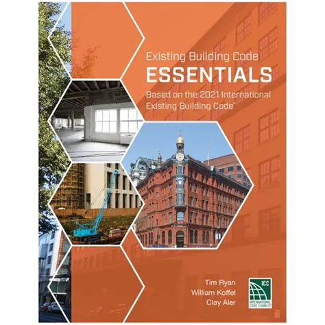 Existing Building Code Essentials 2021 9781952468780 Contractor Resource