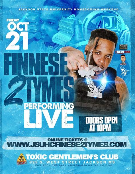 Finesse 2 Times Jackson State Homecoming Club Toxic Friday Oct 21