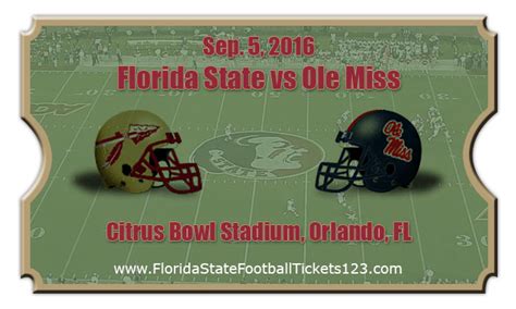 Florida State Seminoles Vs Ole Miss Rebels Football Tickets Sep 5 2016