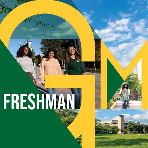 Freshman Admissions George Mason University