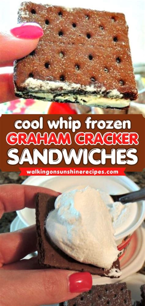 Frozen Cool Whip Graham Cracker Sandwiches From Walking On Sunshine