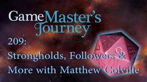 Game Master S Journey 209 Strongholds Followers More With Matthew