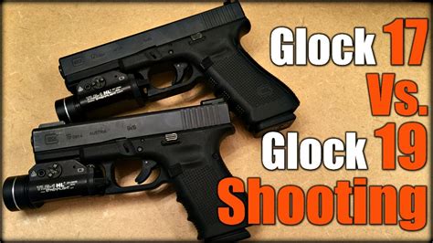 Glock 17 Vs Glock 19 Youtube