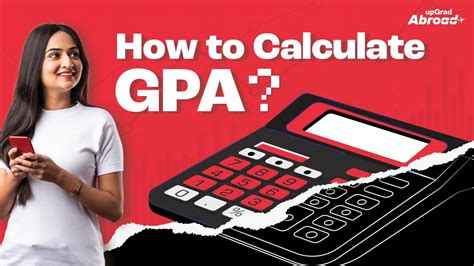 Gpa Calculation Made Simple Gpa Calculator Upgrad Abroad Youtube