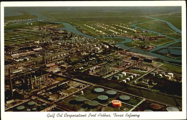 Gulf Oil Corporation Amp 39 S Port Arthur Texas Refinery