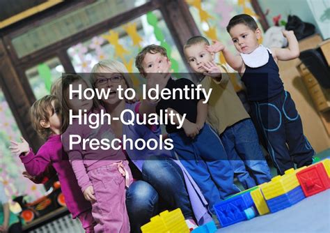 How To Identify High Quality Preschools Madison County Library