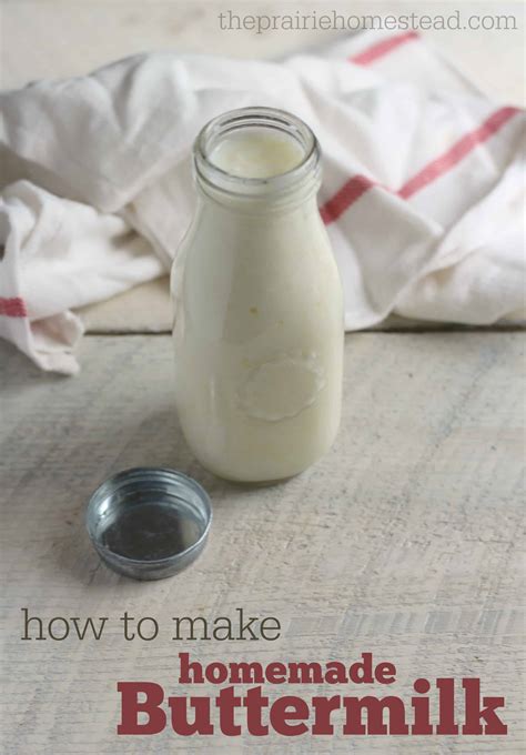 How To Make Buttermilk The Prairie Homestead