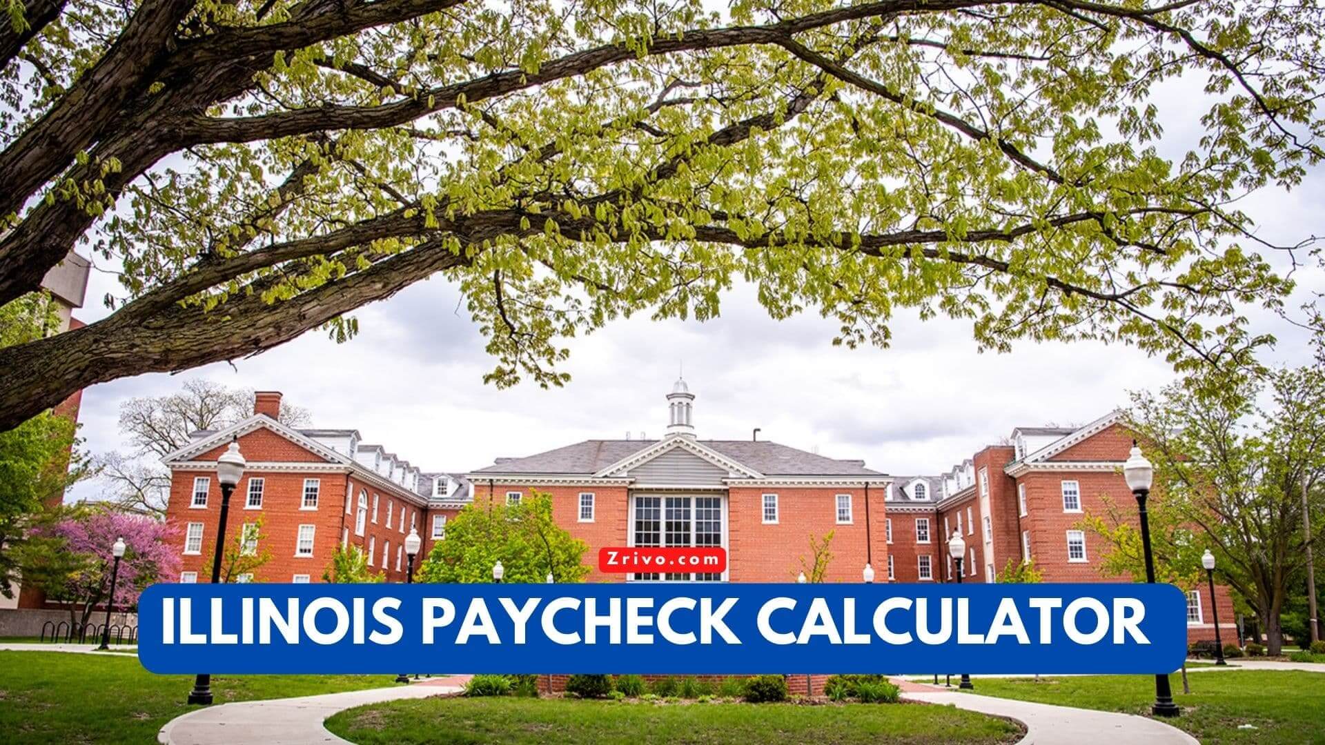 Illinois Paycheck Calculator Il Tax Rates 2025