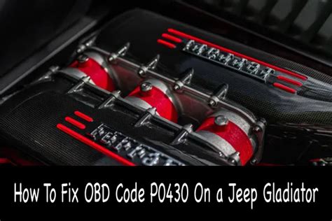 Jeep Code P0430 How To Fix It