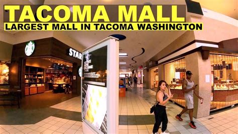 Largest Mall In Tacoma Washington Tacoma Mall Virtual Tour Youtube