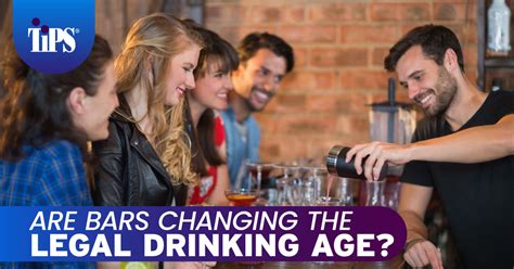 Legal Drinking Age Law Are Bars Changing To 25 And Up Tips