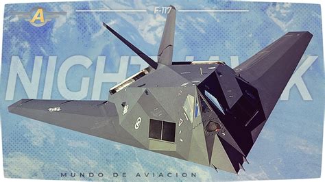 Lockheed F 117 Nighthawk Youtube