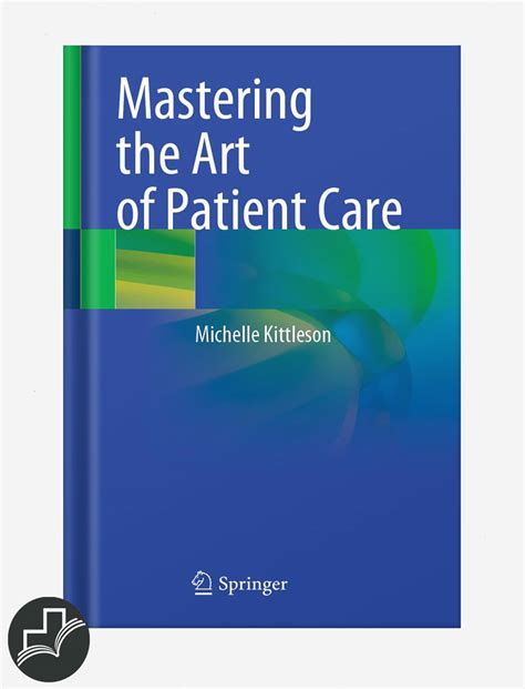 Mastering The Art Of Patient Care 1St Ed 2022 Edition Pdf Publisher Medicinalbook