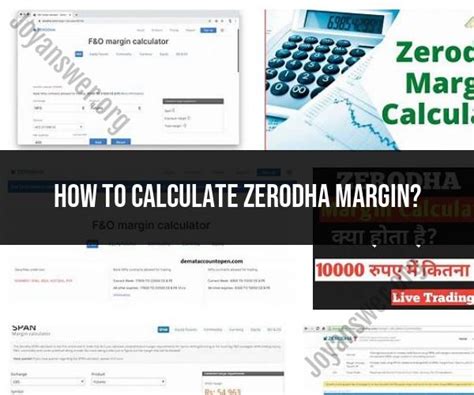 Mastering Zerodha Margin Calculation A Comprehensive Guide Joyanswer Org