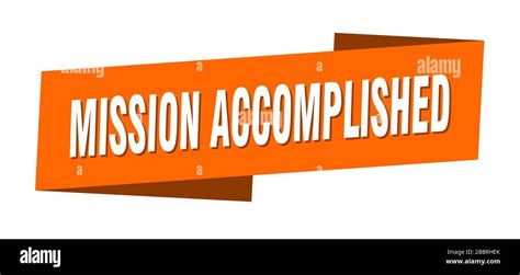 Mission Accomplished Banner Template Mission Accomplished Ribbon Label