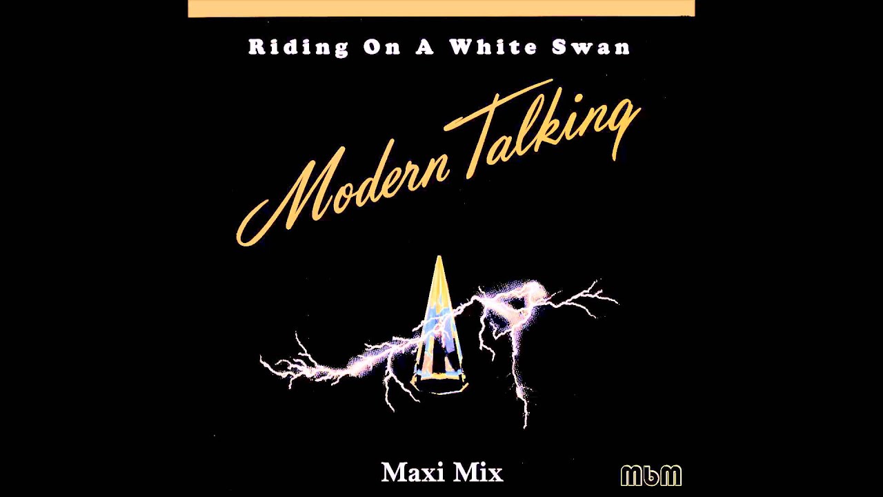 Modern Talking Riding On A White Swan Electric Mix Hd Youtube