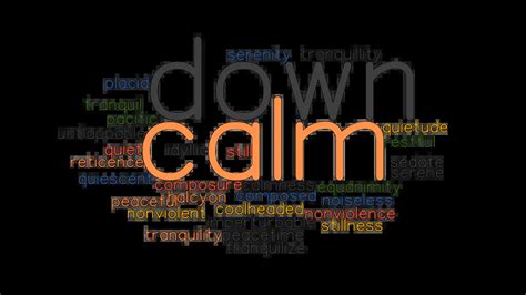 More 600 Calm Down Synonyms Similar Words For Calm Down